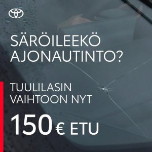 Nyt on näköpiirissä huipputarjous: 150 € etu tuulilasin vaihtoon